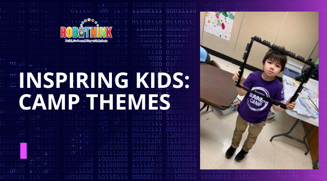 Inspiring Kids Camp Themes